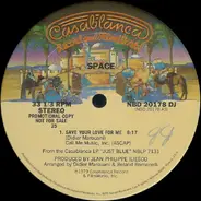 Space - Save Your Love For Me