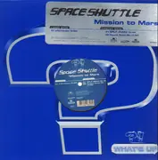 12inch Vinyl Single - Space Shuttle - Mission To Mars