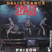7inch Vinyl Single - Space - Deliverance / Prison
