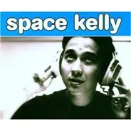 Space Kelly - Die Schnsten Mdchen Gibt Es