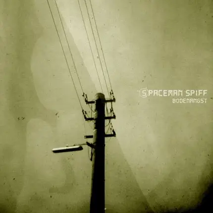 Spaceman Spiff - Bodenangst