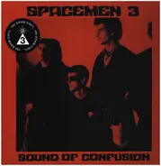 Spacemen 3 - Sound of Confusion