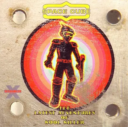 Space Cube - The Latest Adventures Of Kool Killer