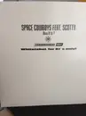 12inch Vinyl Single - Spacecowboys Feat. Scotty - How It Is?