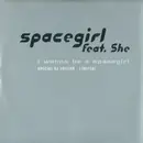 2 x 12inch Vinyl Single - Spacegirl - I Wanna Be A Spacegirl - grey vinyl