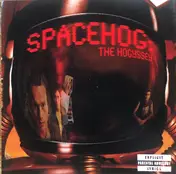 Spacehog - The Hogyssey