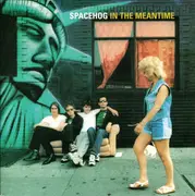 CD Single - Spacehog - In The Meantime