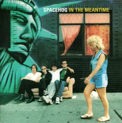 Spacehog - In the Meantime