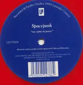 Spacejunk - We Came in Peace