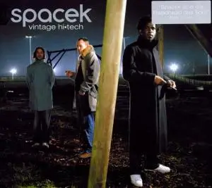 Spacek - Vintage Hi-Tech