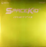 12inch Vinyl Single - Spacekid - Matrix