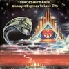 12inch Vinyl Single - Spaceship Earth - Midnight Express To Love City / Be Your Own Best Friend - Gold Label