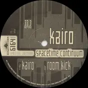 Spacetime Continuum - Kairo / Room Kick