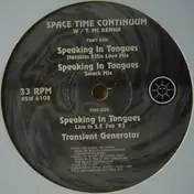 Spacetime Continuum - Speaking In Tongues