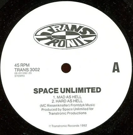 Space Unlimited - Mad As Hell / Spacecake