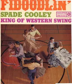 Spade Cooley - Fidoodlin'