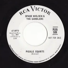 Sp - Pickle Squirts / Chickamou Man