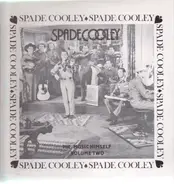Spade Cooley - Mr. Music Himself - Volume 2