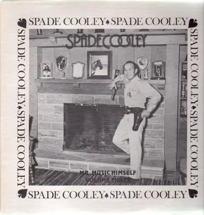 Spade Cooley - Mr. Music Himself - Volume 3