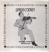 LP - Spade Cooley - Mr. Music Himself - Volume 1