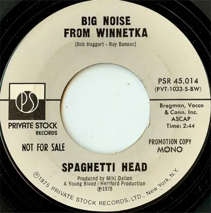 Spaghetti Head - Big Noise From Winnetka