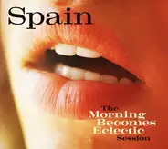 Spain - The Morning Becomes Eclectic Session