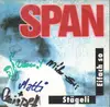 7inch Vinyl Single - Span - Stägeli / Eifach So - signed sleeve