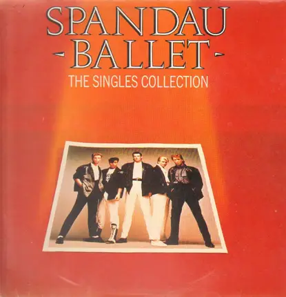 Spandau Ballet - The Singles Collection