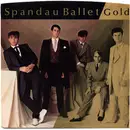 7inch Vinyl Single - Spandau Ballet - Gold / Gold (Live)