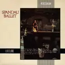 7inch Vinyl Single - Spandau Ballet - Lifeline - Blue Injection-moulded Labels