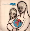 12inch Vinyl Single - Spandau Ballet - Be Free With Your Love