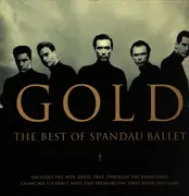 Double LP - Spandau Ballet - Gold - The Best Of Spandau Ballet