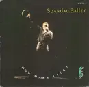 7'' - Spandau Ballet - How Many Lies ?
