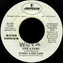 7inch Vinyl Single - Spanky & Our Gang - Give A Damn