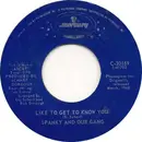 7inch Vinyl Single - Spanky & Our Gang - Like To Get To Know You / Give A Damn