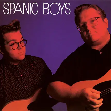 Spanic Boys - Spanic Boys