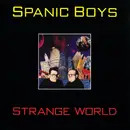 CD - Spanic Boys - Strange World