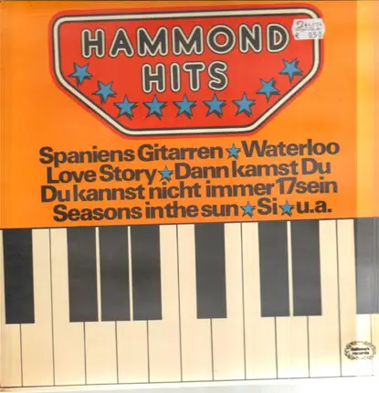 Spaniens Gitarren, Waterloo, Love Story etc. - Hammond Hits