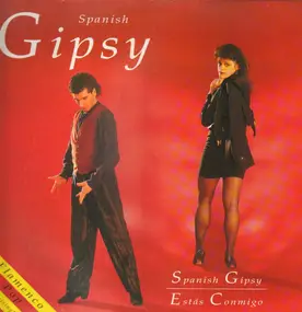 Spanish Gipsy - Spanish Gipsy / Estas Conmigo