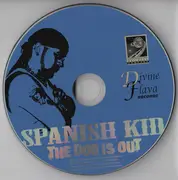 CD - Spanish Kid - Tha Dog Is Out