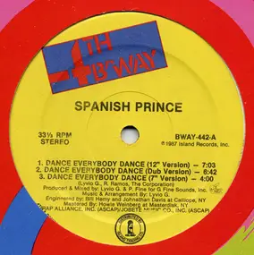 Spanish Prince - Dance, Everybody, Dance / Maria