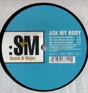 Spank & Major - Ask My Body