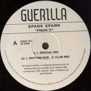 12inch Vinyl Single - Spank Spank - Freak It