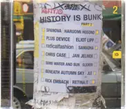 Spanova,Plus Device,Eliot Lipp,Slicker, u.a - History is bunk - Part 2