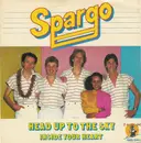 7inch Vinyl Single - Spargo - Head Up To The Sky / Inside Your Heart
