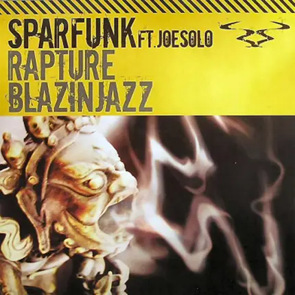 Sparfunk - RAPTURE/BLAZIN' JAZZ