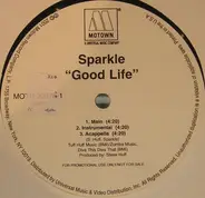 Sparkle - Good Life