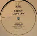 12'' - Sparkle - Good Life