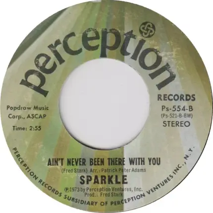 Sparkle - Yesterday You Called/Ain't Never Been There With You