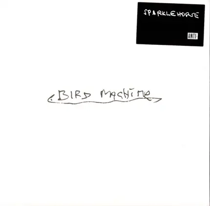 Sparklehorse - Bird Machine
